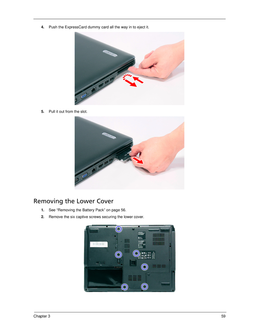 Acer 5530 manual Removing the Lower Cover 