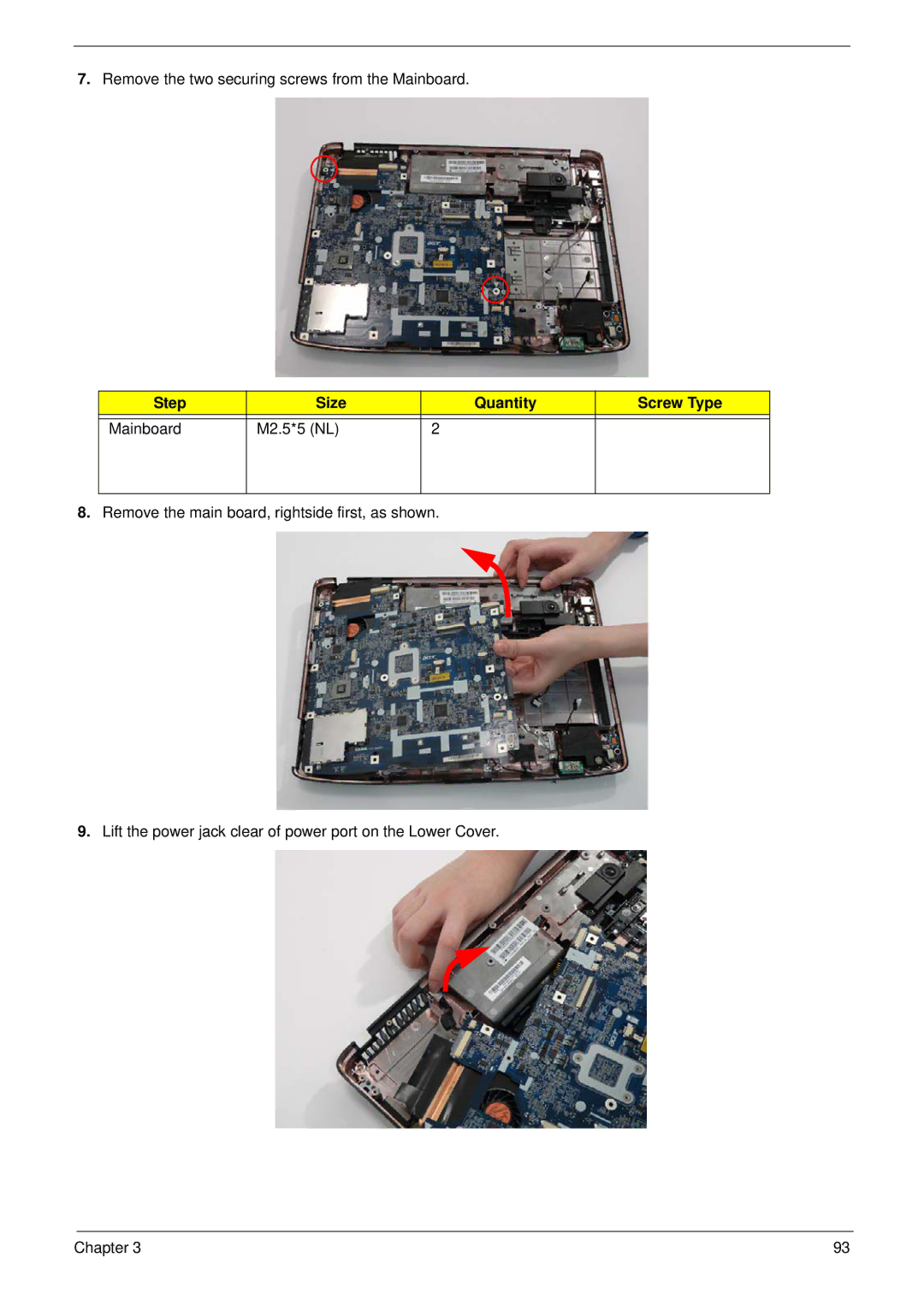 Acer 5530G manual Step Size Quantity Screw Type Mainboard M2.5*5 NL 