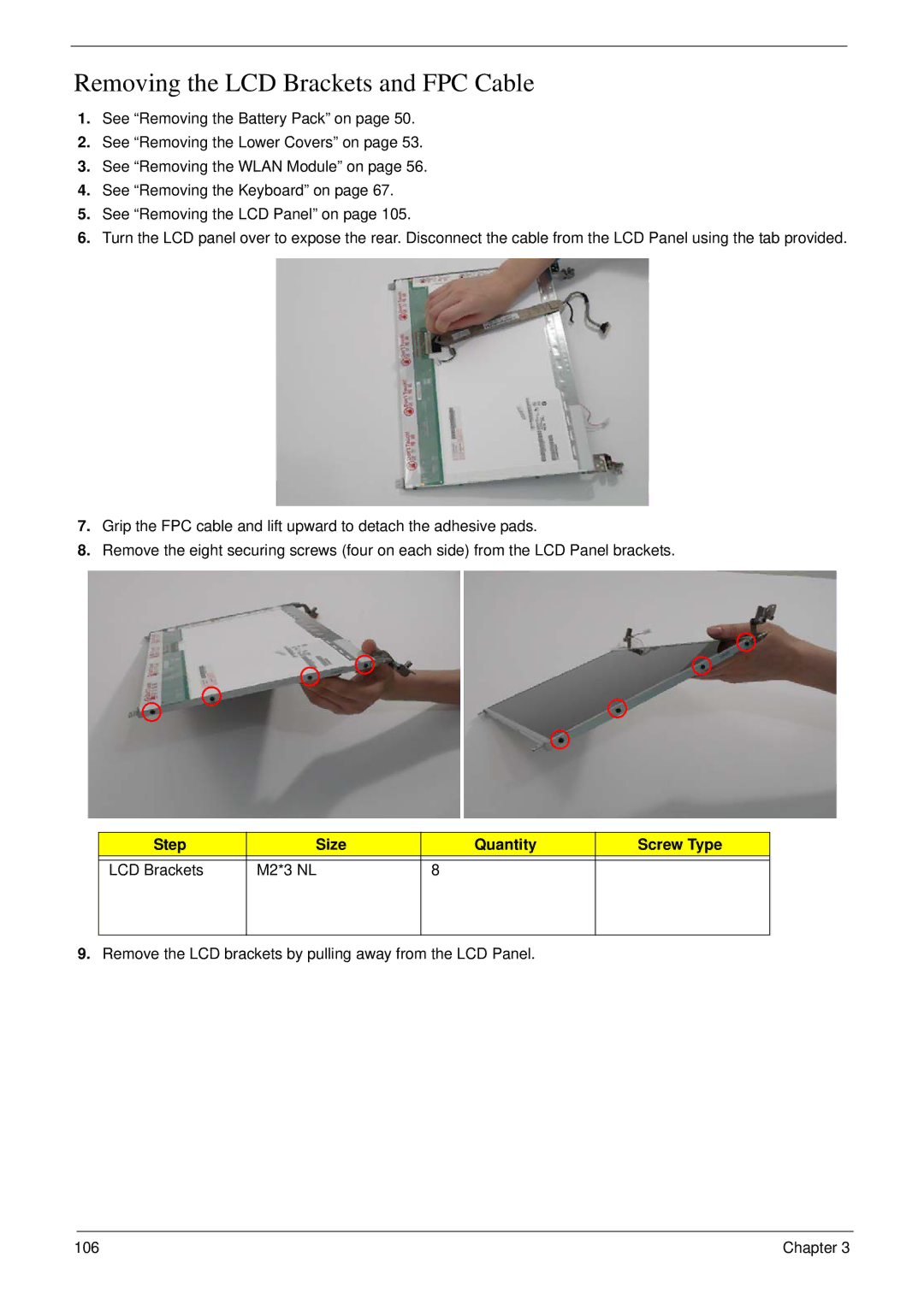 Acer 5530G manual Removing the LCD Brackets and FPC Cable, Step Size Quantity Screw Type LCD Brackets M2*3 NL 