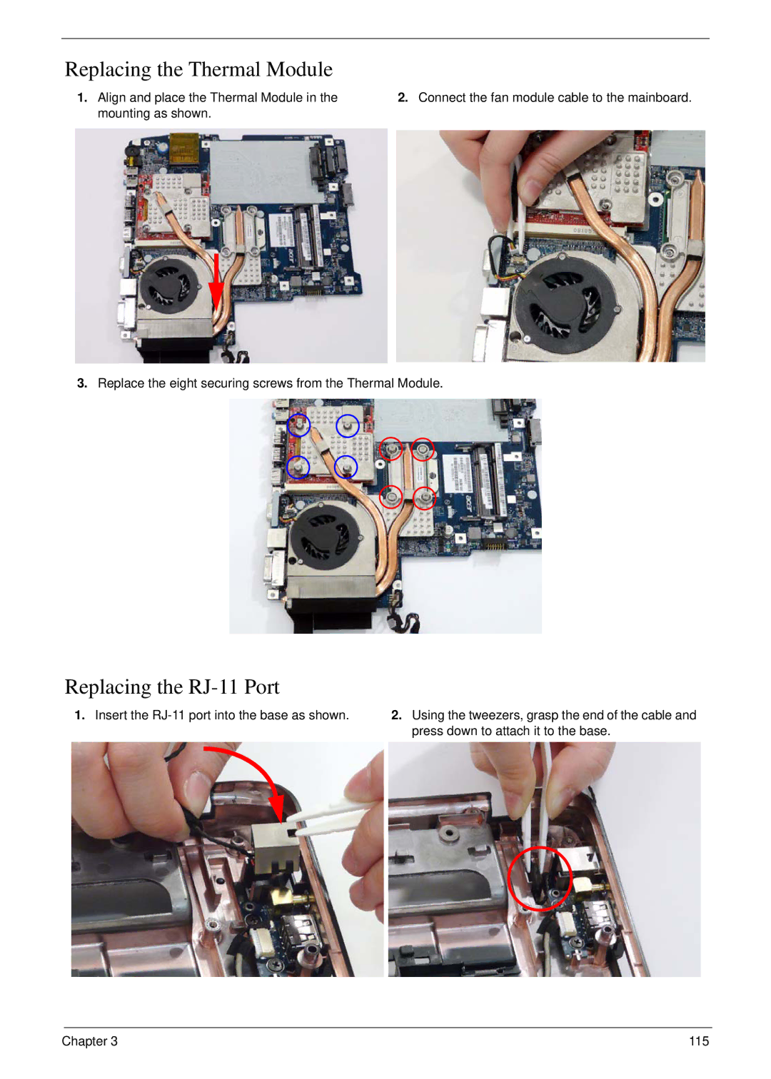 Acer 5530G manual Replacing the Thermal Module, Replacing the RJ-11 Port 