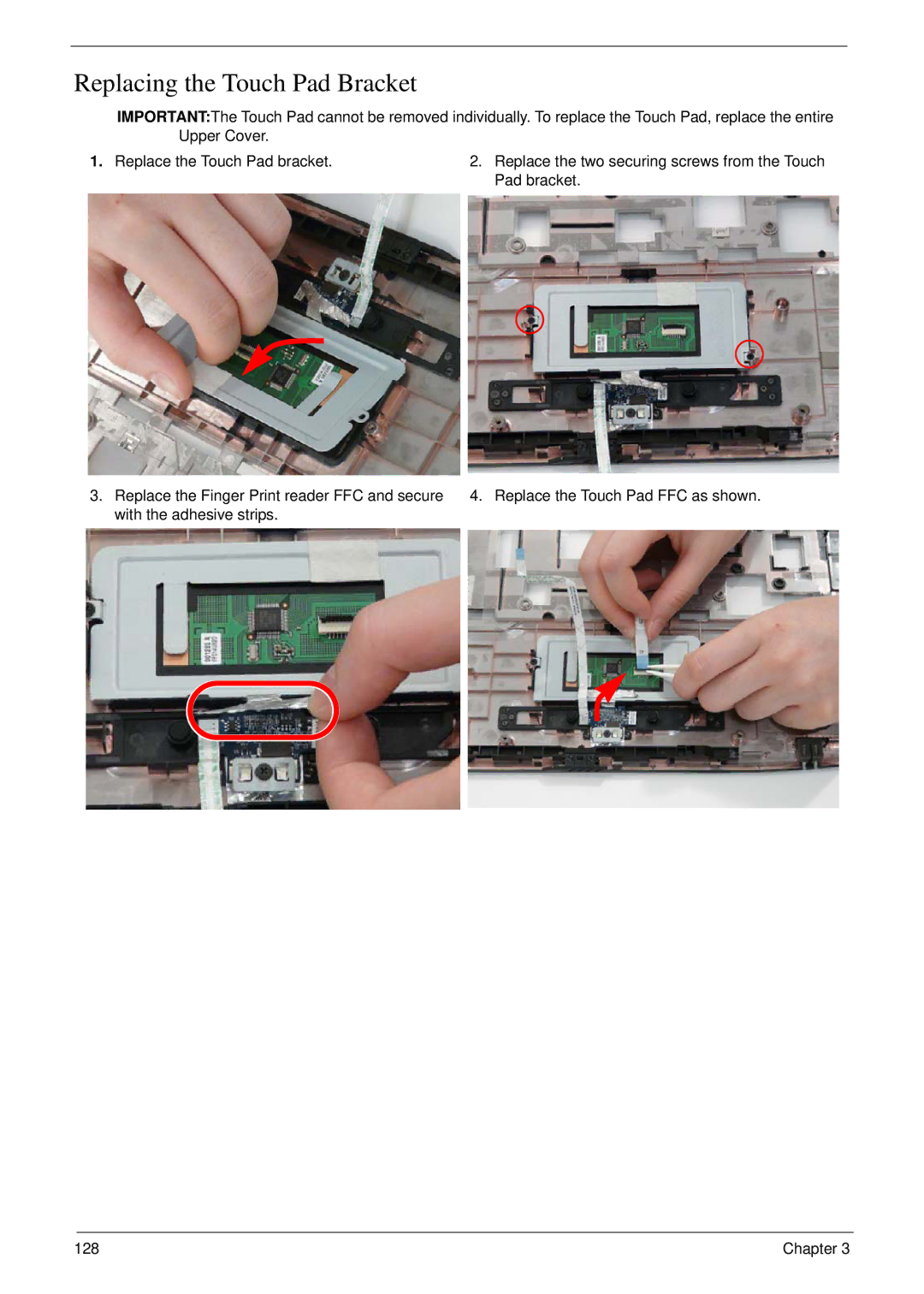 Acer 5530G manual Replacing the Touch Pad Bracket 