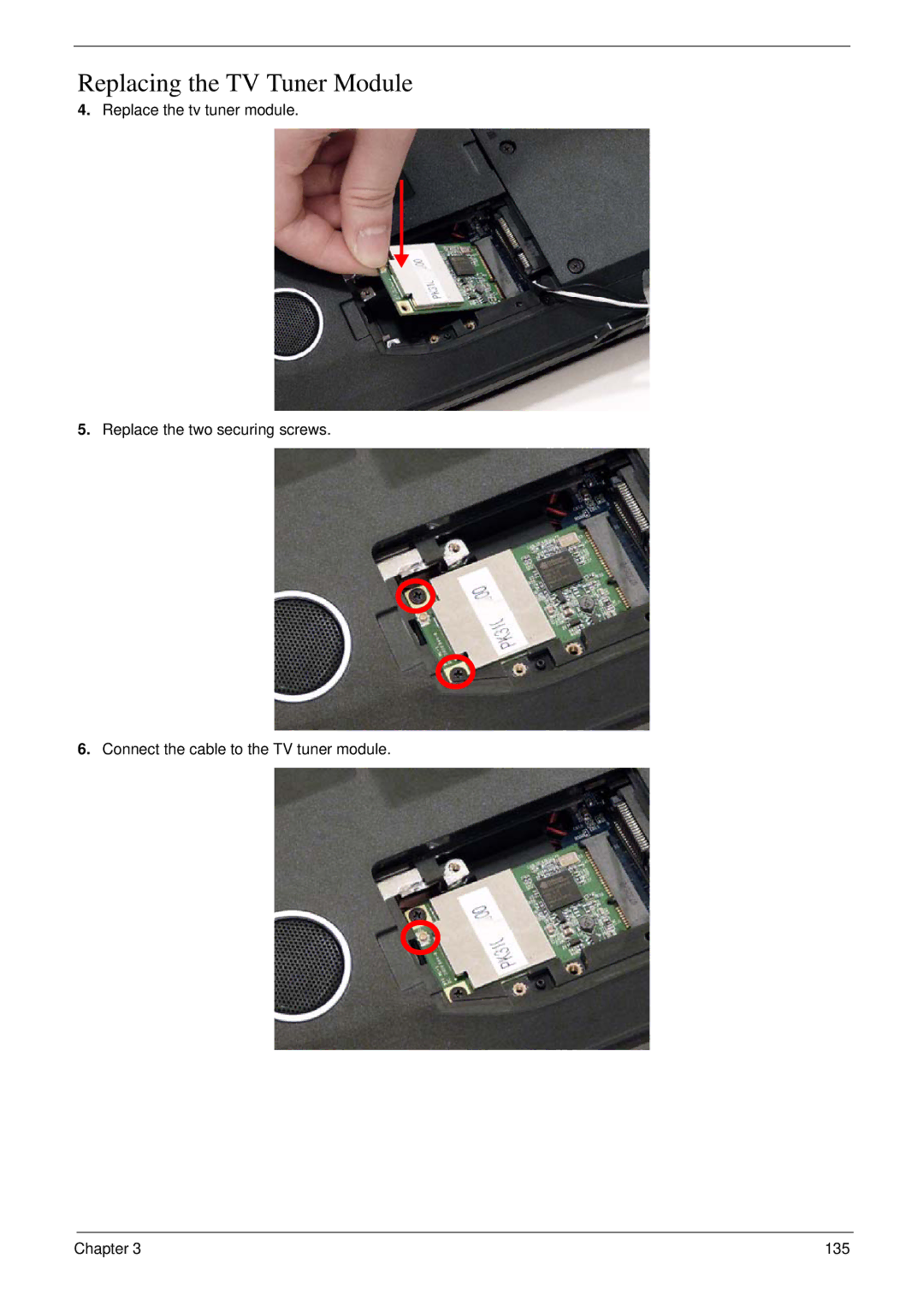 Acer 5530G manual Replacing the TV Tuner Module 