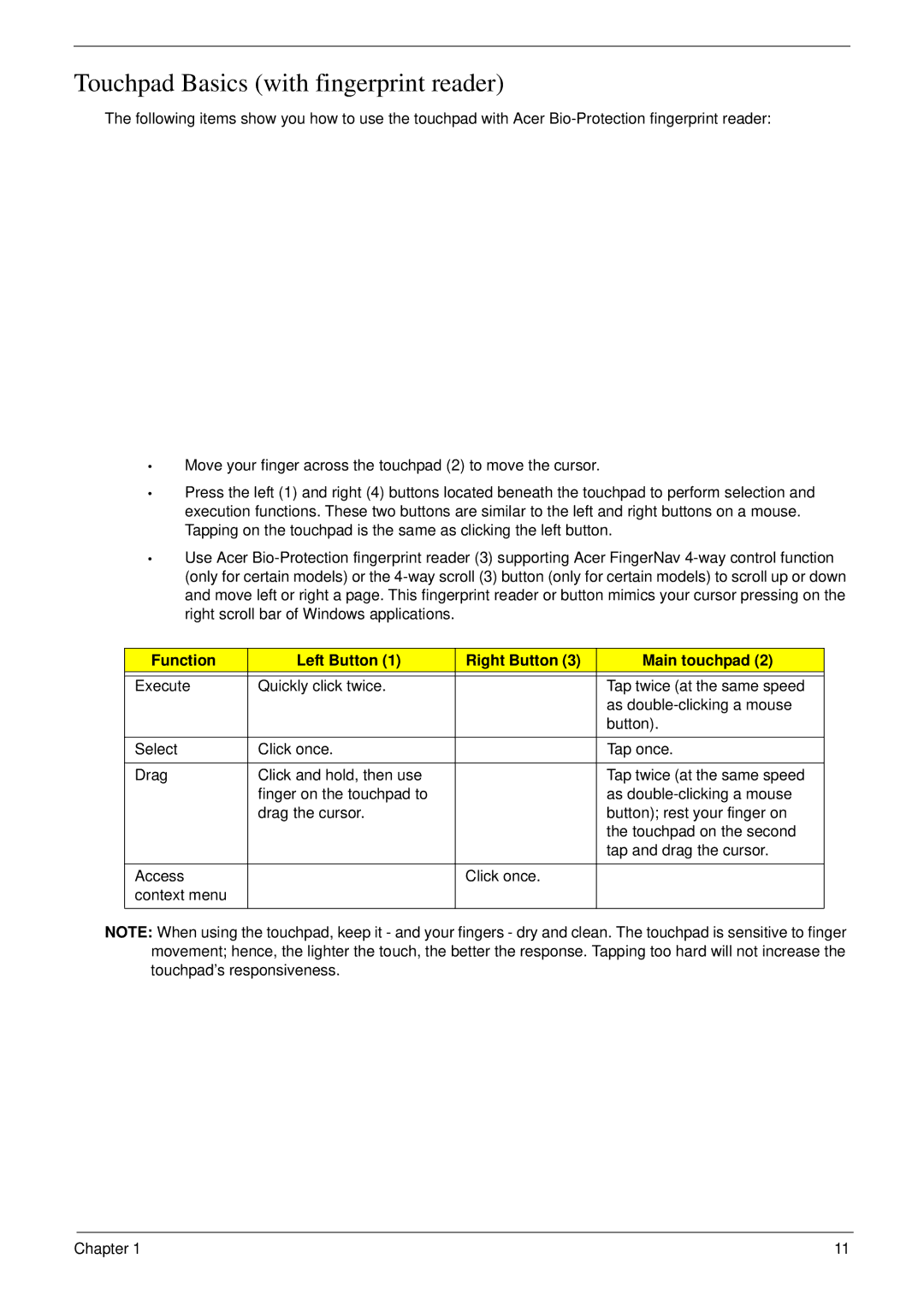 Acer 5530G manual Touchpad Basics with fingerprint reader, Function Left Button Right Button Main touchpad 