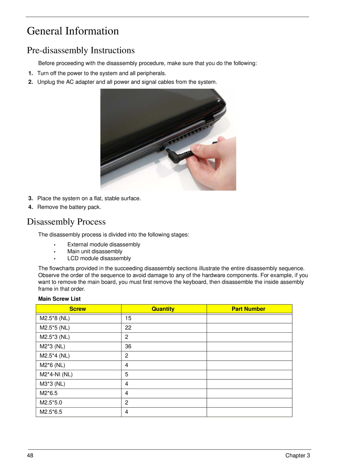 Acer 5530G General Information, Pre-disassembly Instructions, Disassembly Process, Main Screw List Quantity Part Number 