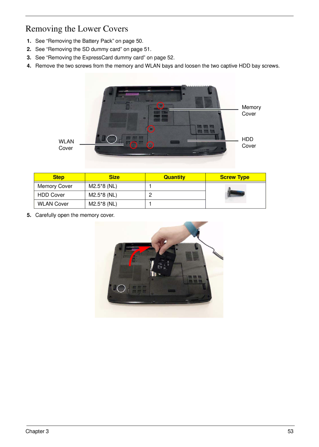 Acer 5530G manual Removing the Lower Covers, Step Size Quantity Screw Type 