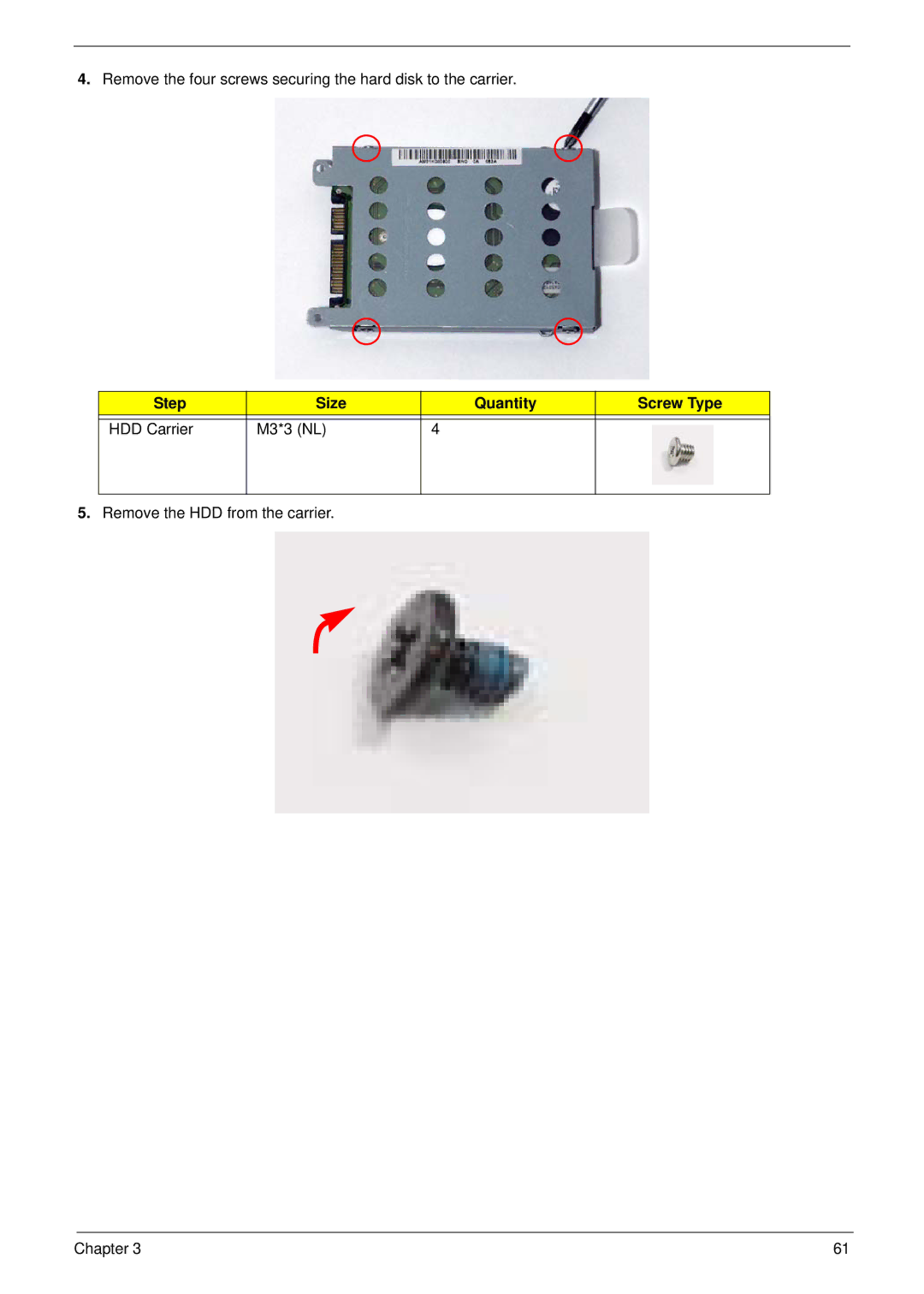 Acer 5530G manual Step Size Quantity Screw Type HDD Carrier M3*3 NL 