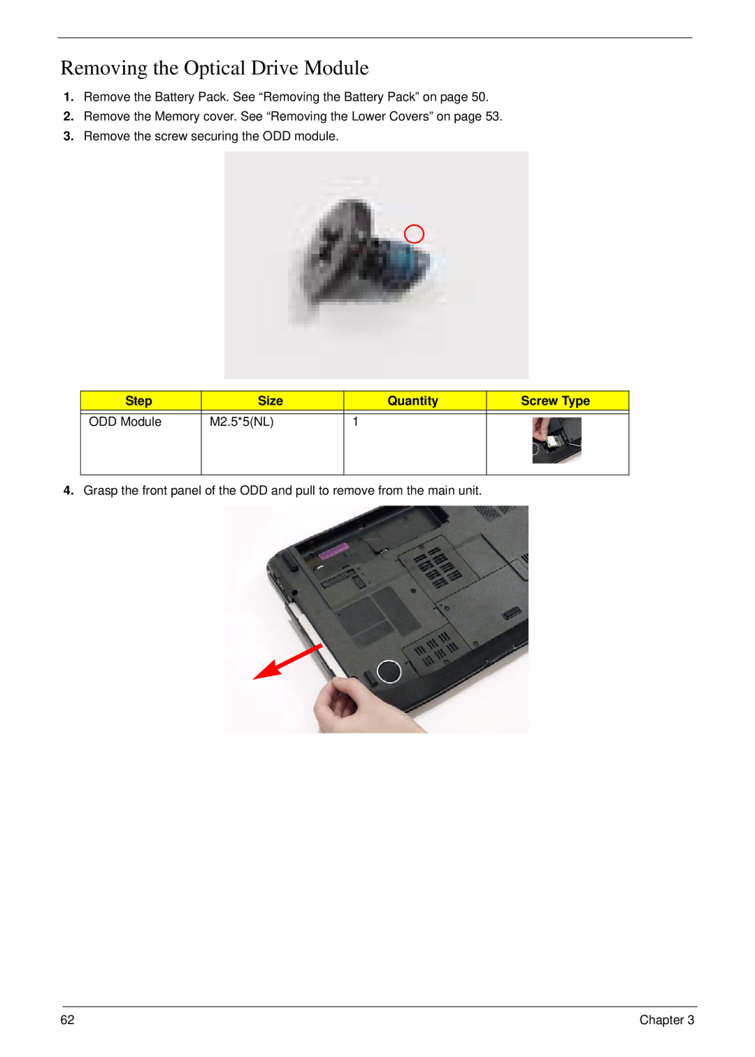 Acer 5530G manual Removing the Optical Drive Module, Step Size Quantity Screw Type ODD Module M2.5*5NL 