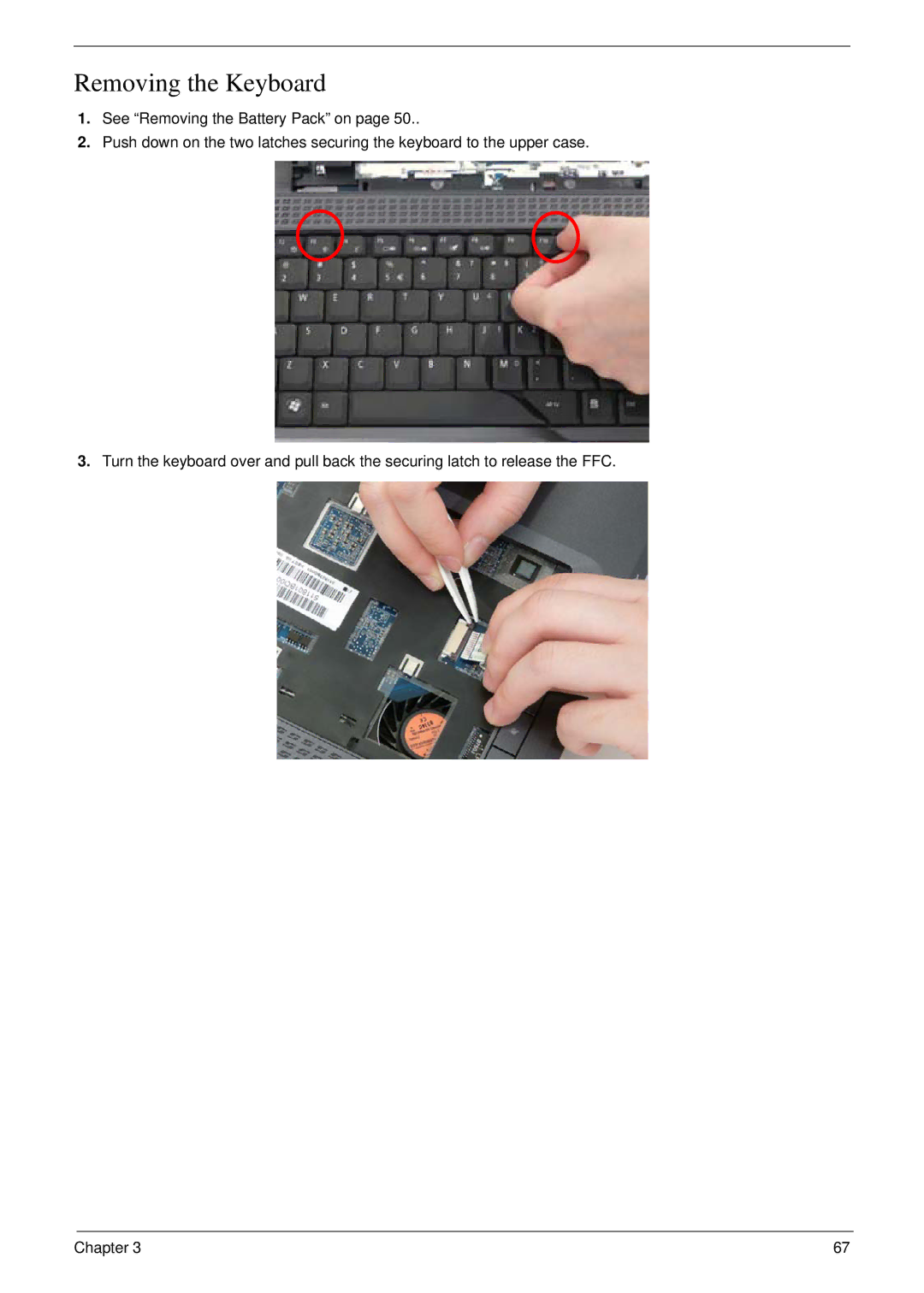 Acer 5530G manual Removing the Keyboard 