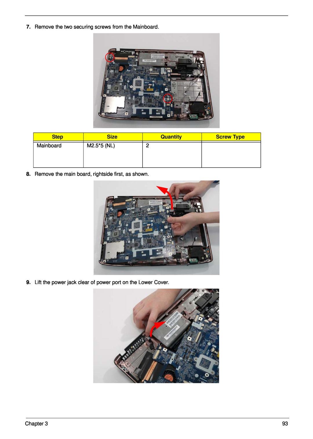 Acer 5530G Remove the two securing screws from the Mainboard, Step, Size, Quantity, Screw Type, M2.5*5 NL, Chapter 