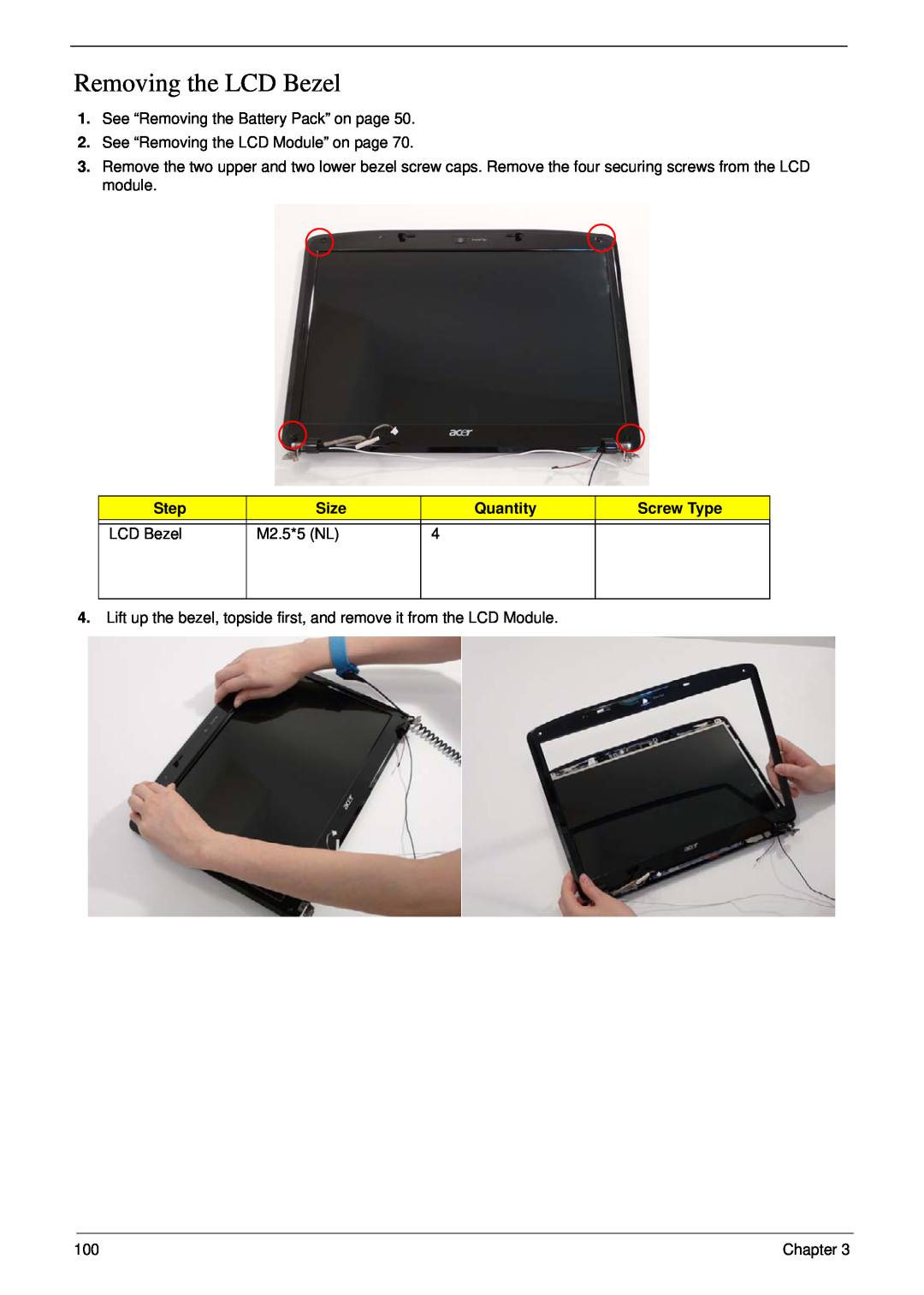 Acer 5530G manual Removing the LCD Bezel, Step, Size, Quantity, Screw Type, M2.5*5 NL 