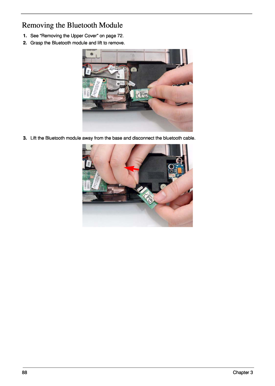 Acer 5530G manual Removing the Bluetooth Module, See “Removing the Upper Cover” on page 