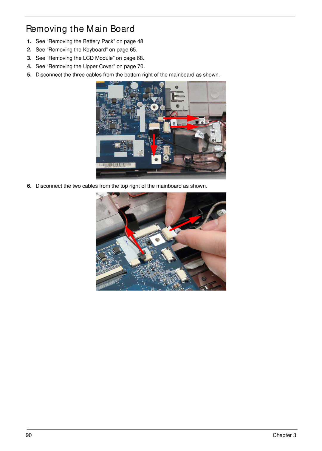 Acer 5530G manual Removing the Main Board 