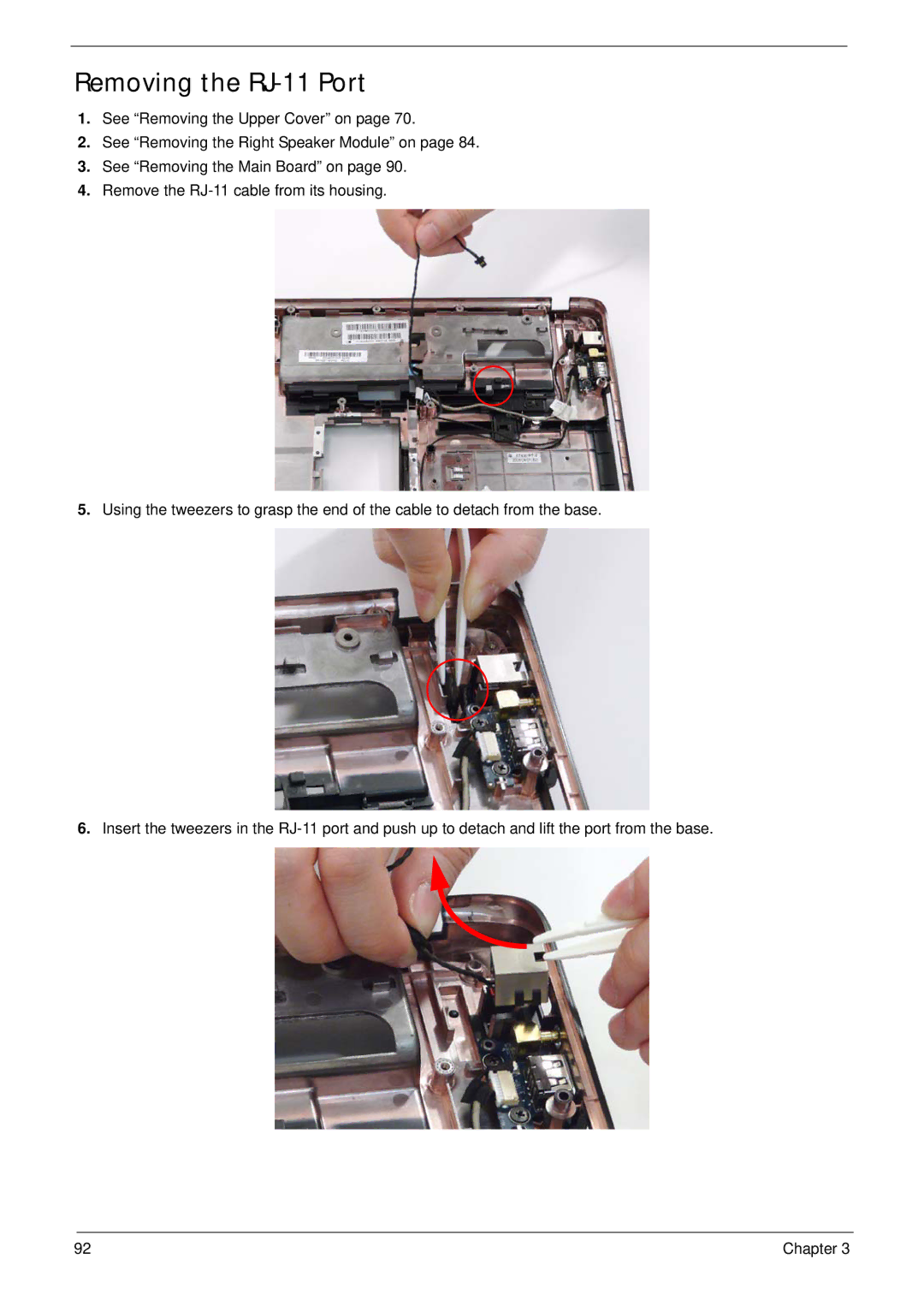 Acer 5530G manual Removing the RJ-11 Port 