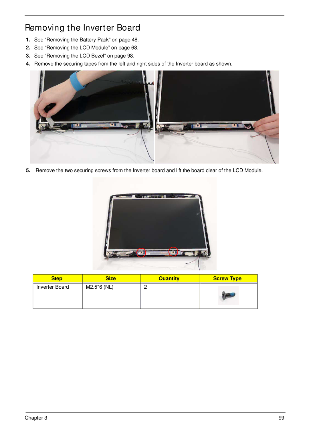 Acer 5530G manual Removing the Inverter Board, Step Size Quantity Screw Type Inverter Board M2.5*6 NL 