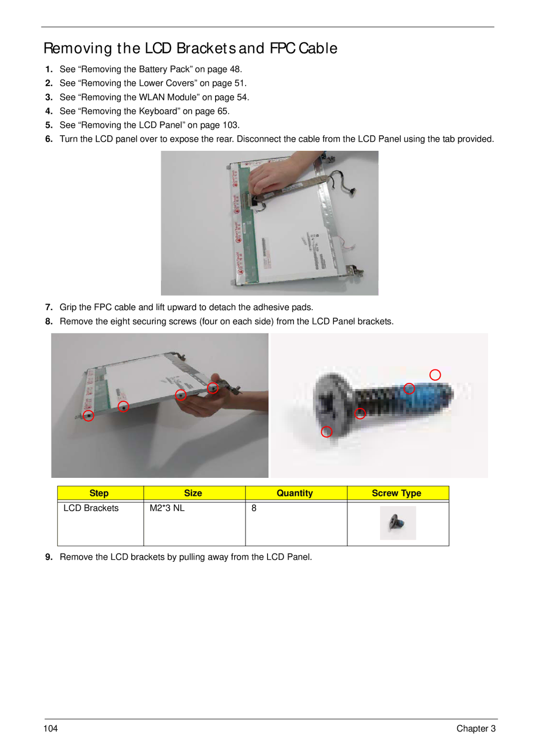 Acer 5530G manual Removing the LCD Brackets and FPC Cable, Step Size Quantity Screw Type LCD Brackets M2*3 NL 