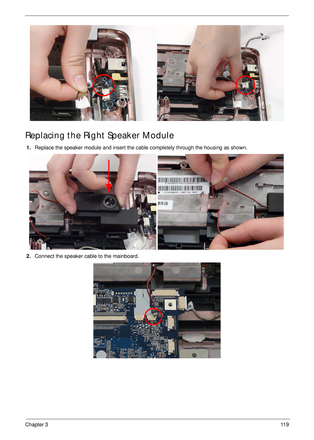 Acer 5530G manual Replacing the Right Speaker Module 