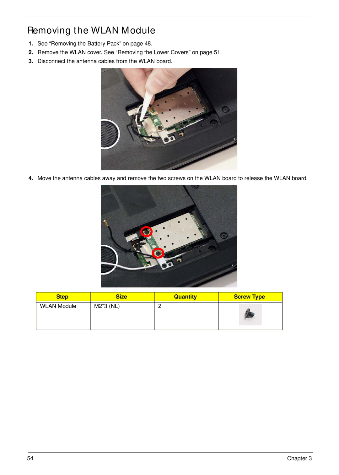 Acer 5530G manual Removing the Wlan Module, Step Size Quantity Screw Type Wlan Module M2*3 NL 