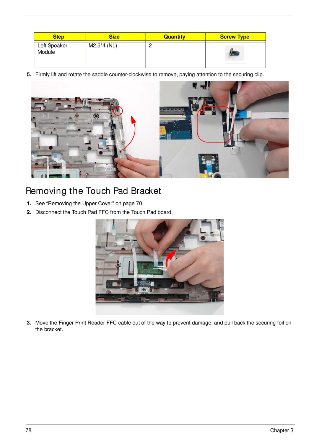 Acer 5530G manual Removing the Touch Pad Bracket 