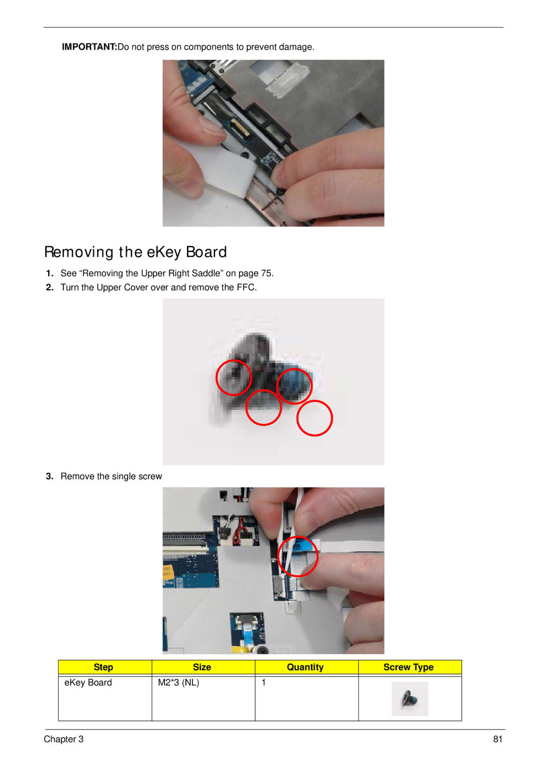 Acer 5530G manual Removing the eKey Board, Step Size Quantity Screw Type EKey Board M2*3 NL 