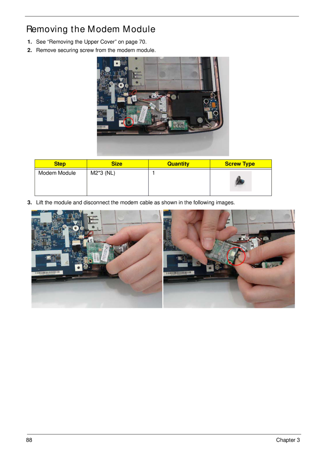 Acer 5530G manual Removing the Modem Module, Step Size Quantity Screw Type Modem Module M2*3 NL 