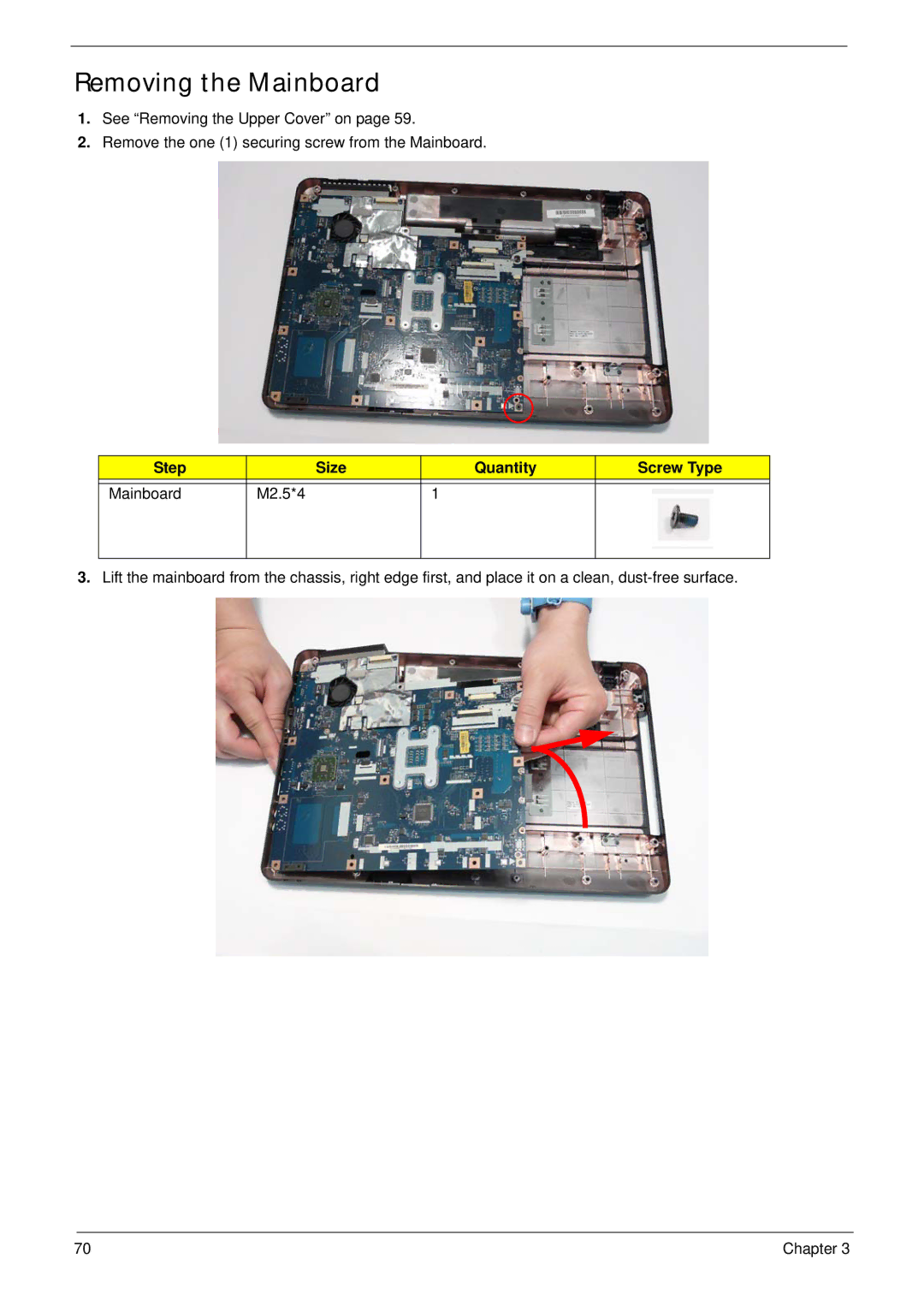 Acer 5532 manual Removing the Mainboard, Step Size Quantity Screw Type Mainboard M2.5*4 