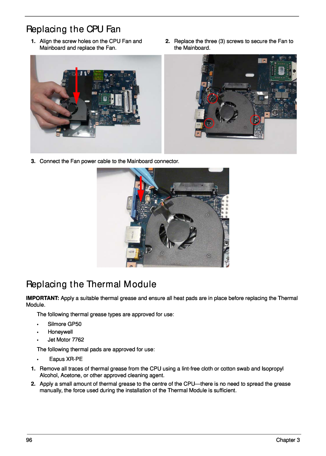 Acer 5532 manual Replacing the CPU Fan, Replacing the Thermal Module 