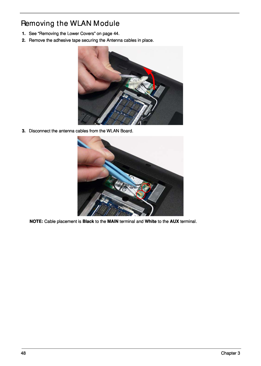 Acer 5532 manual Removing the WLAN Module, See “Removing the Lower Covers” on page, Chapter 