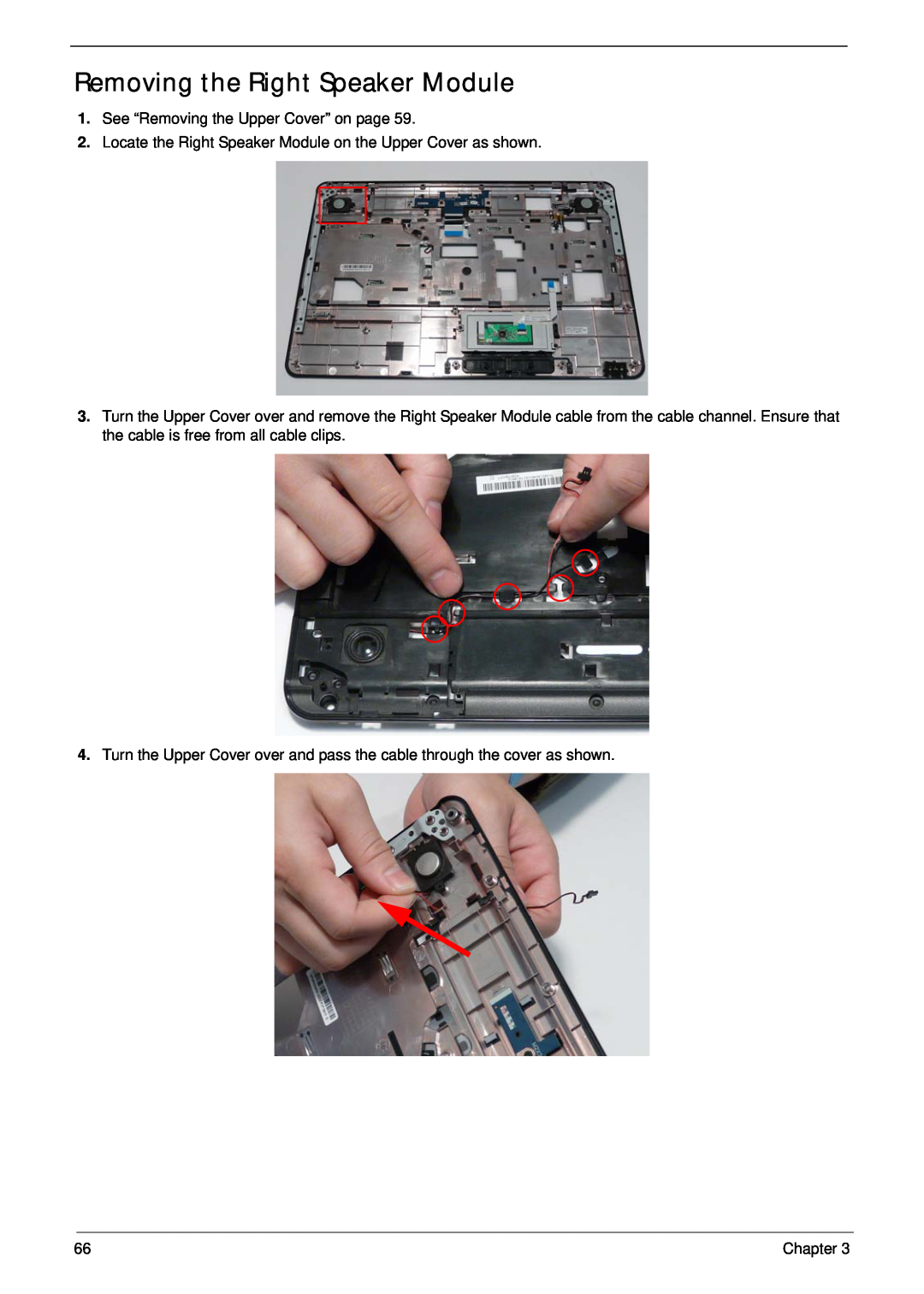 Acer 5532 manual Removing the Right Speaker Module, See “Removing the Upper Cover” on page, Chapter 