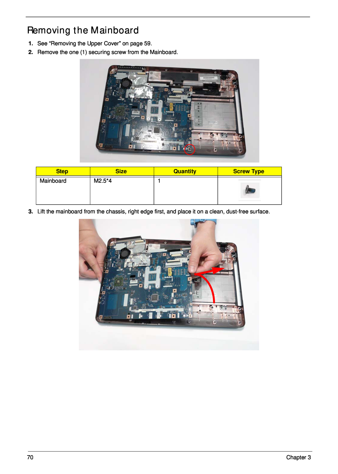 Acer 5532 manual Removing the Mainboard, Step, Size, Quantity, Screw Type, M2.5*4, Chapter 