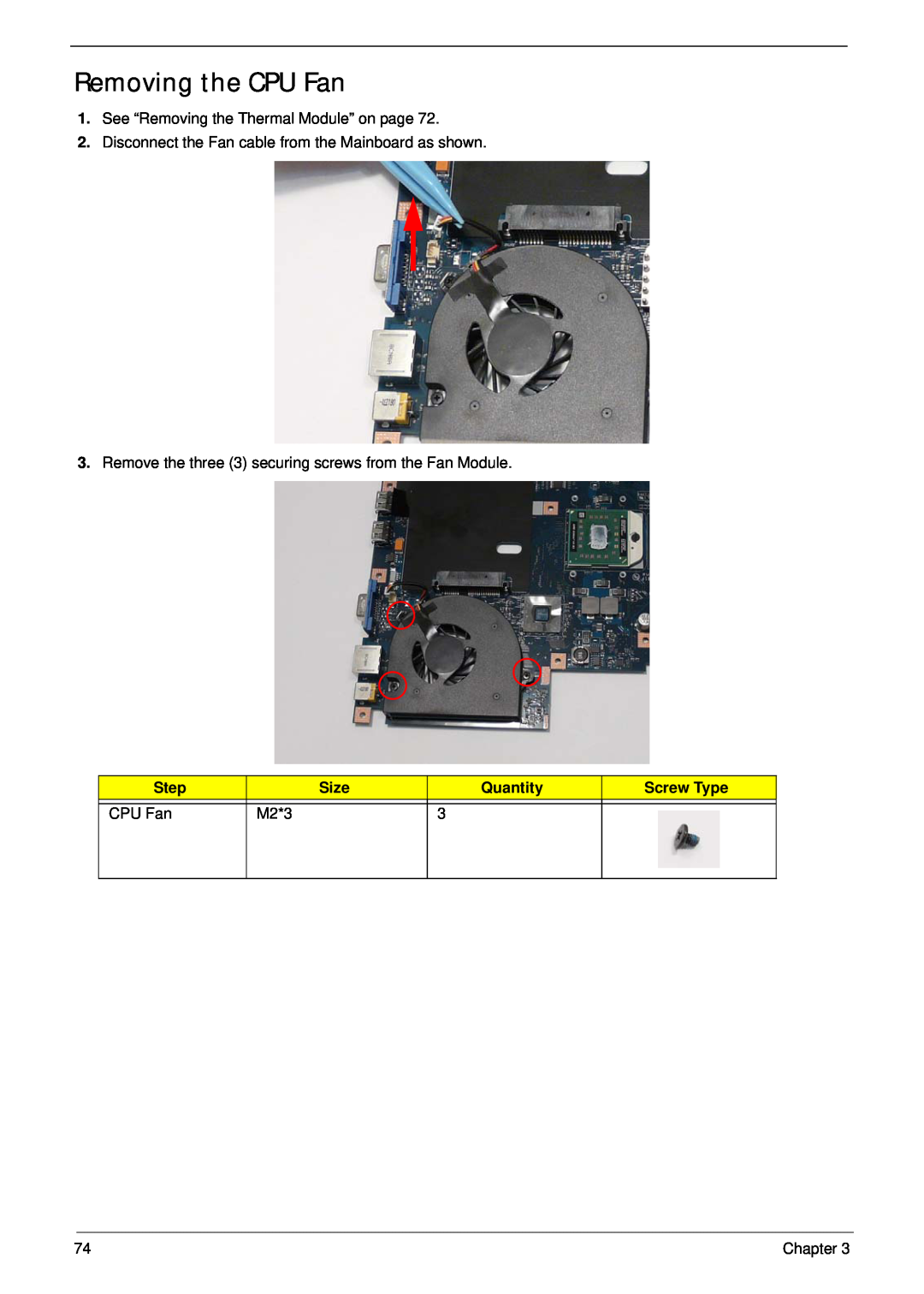 Acer 5532 manual Removing the CPU Fan, Step, Size, Quantity, Screw Type, M2*3, Chapter 