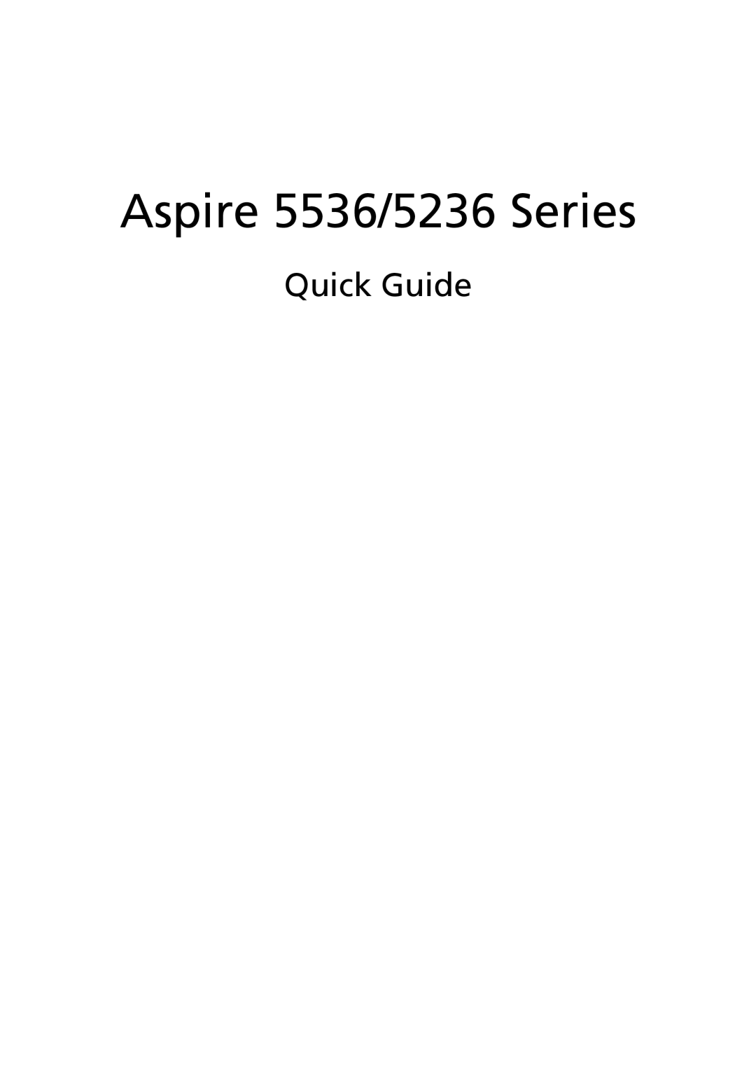 Acer manual Aspire 5536/5236 Series, Quick Guide 