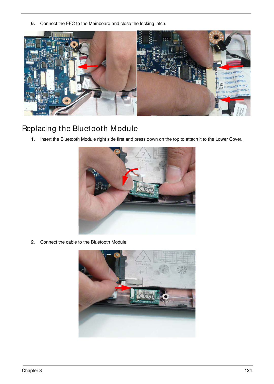 Acer 5538 manual Replacing the Bluetooth Module 