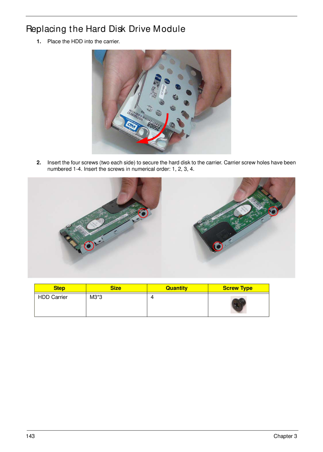 Acer 5538 manual Replacing the Hard Disk Drive Module, Step Size Quantity Screw Type HDD Carrier M3*3 