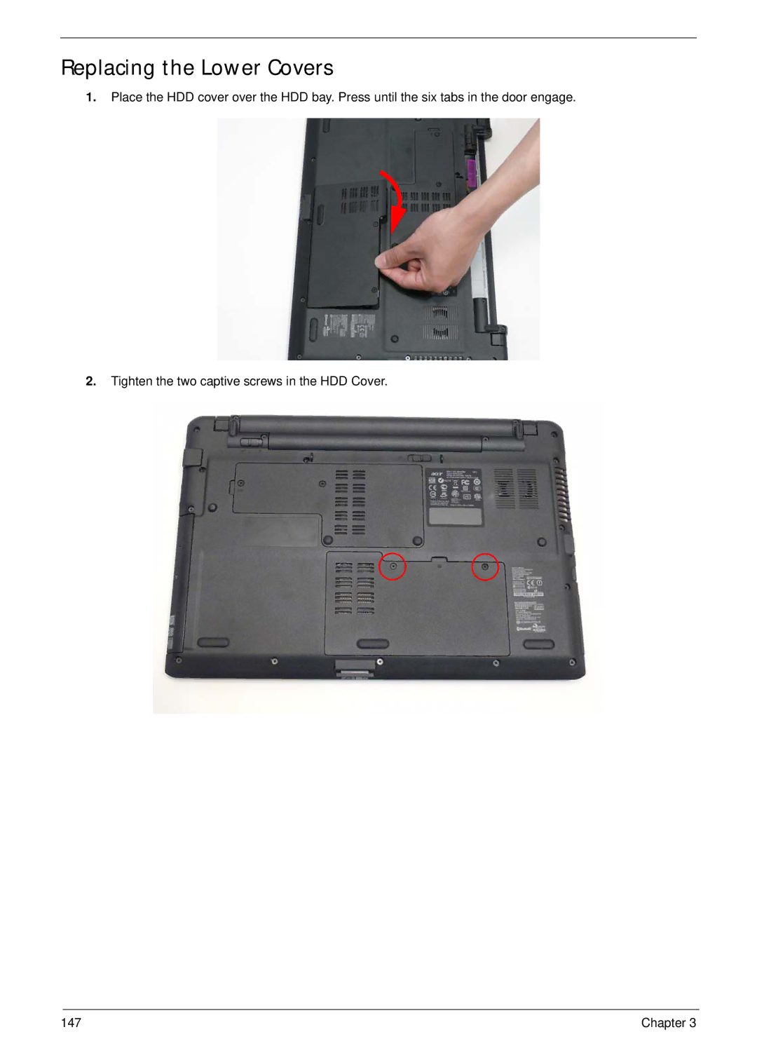 Acer 5538 manual Replacing the Lower Covers 