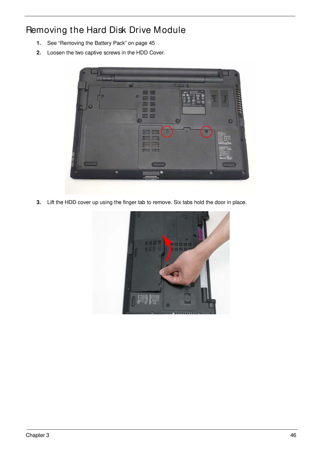 Acer 5538 manual Removing the Hard Disk Drive Module 