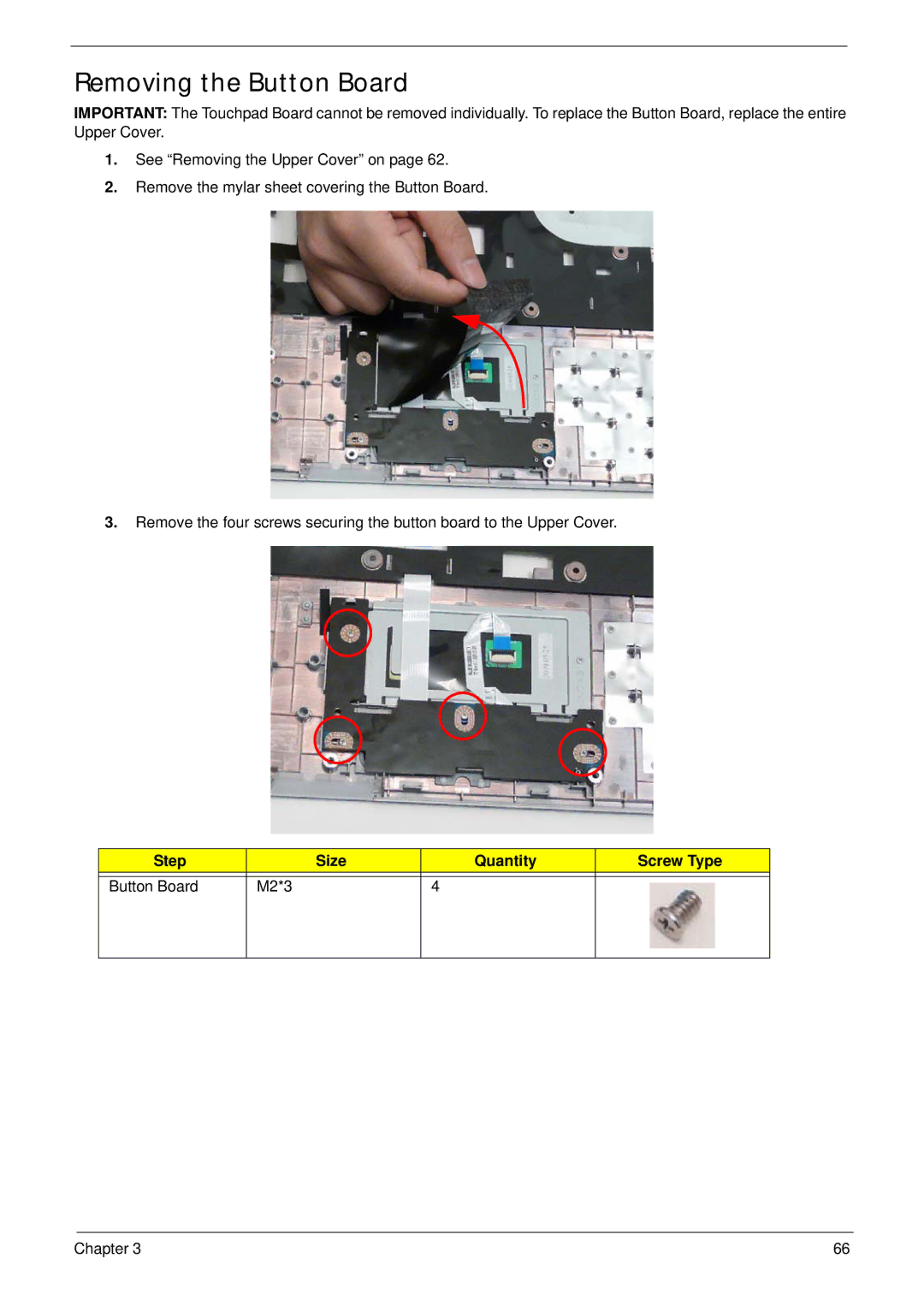 Acer 5538 manual Removing the Button Board, Step Size Quantity Screw Type Button Board M2*3 