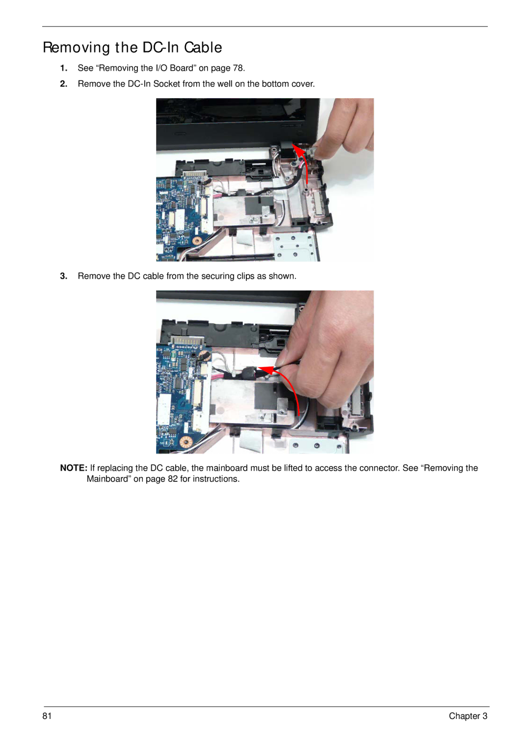 Acer 5538 manual Removing the DC-In Cable 