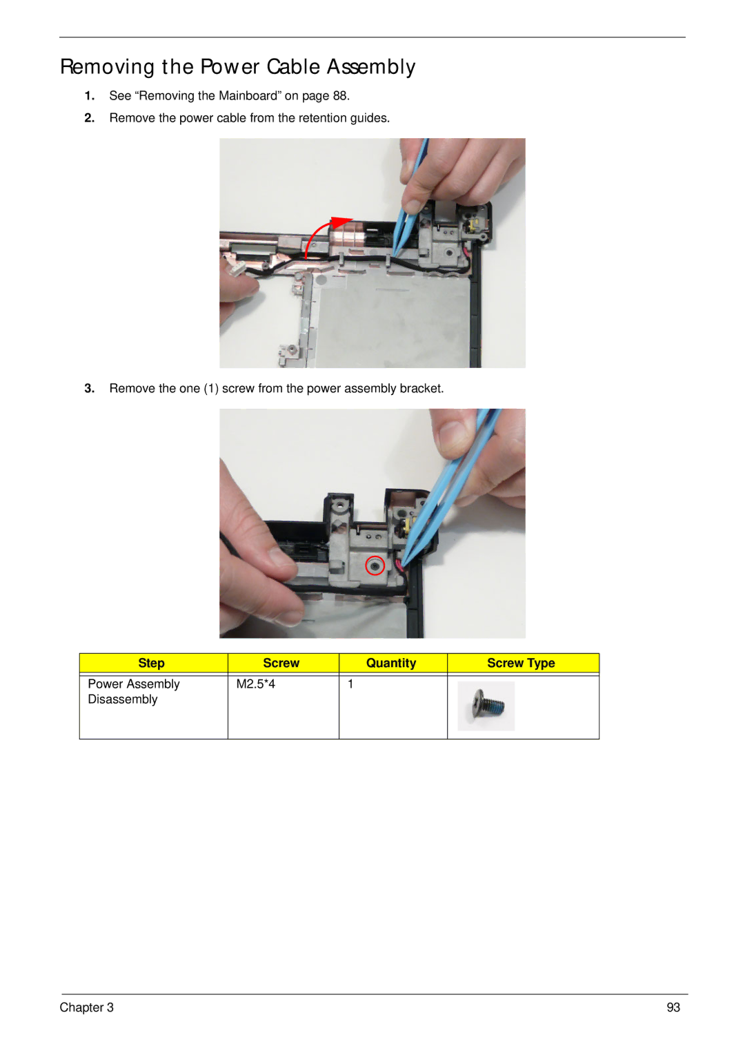 Acer 553G, 5553 manual Removing the Power Cable Assembly, Step Screw Quantity Screw Type 