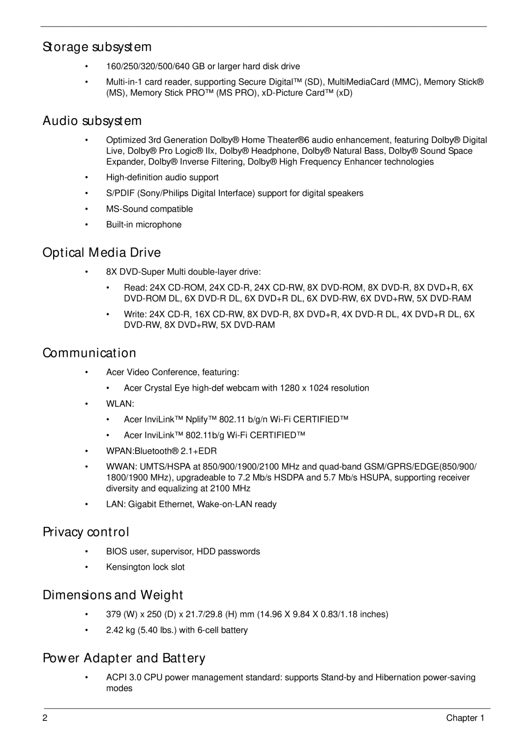 Acer 5553 Storage subsystem, Audio subsystem, Optical Media Drive, Communication, Privacy control, Dimensions and Weight 