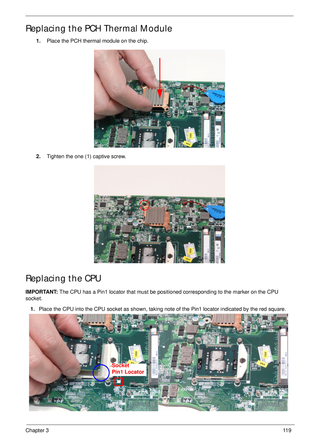 Acer 553G, 5553 manual Replacing the PCH Thermal Module, Replacing the CPU 