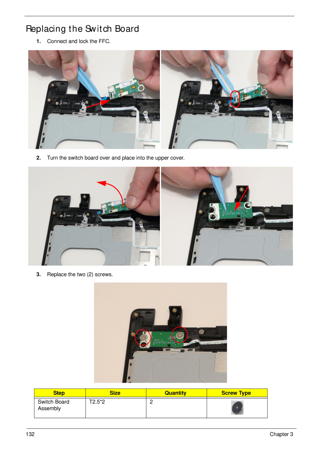 Acer 5553, 553G manual Replacing the Switch Board, Step Size Quantity Screw Type 