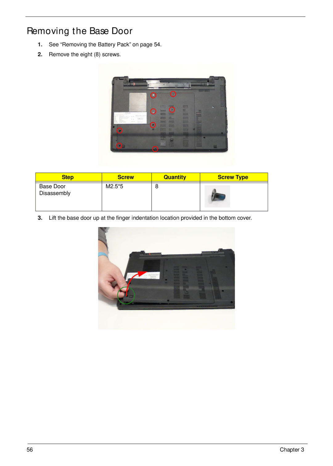 Acer 5553, 553G manual Removing the Base Door, Step Screw Quantity Screw Type 