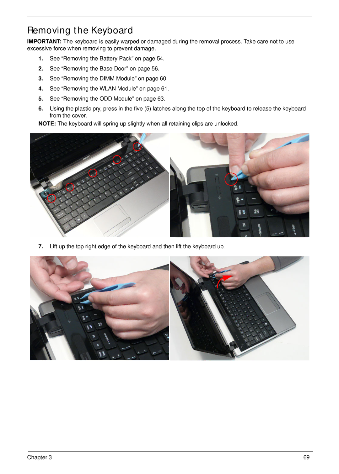 Acer 553G, 5553 manual Removing the Keyboard 