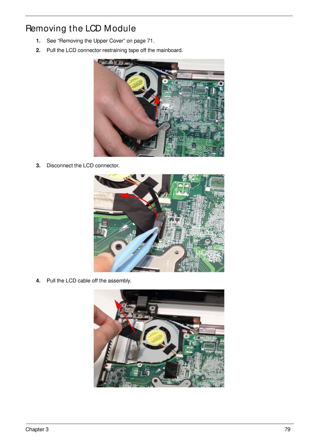 Acer 553G, 5553 manual Removing the LCD Module 