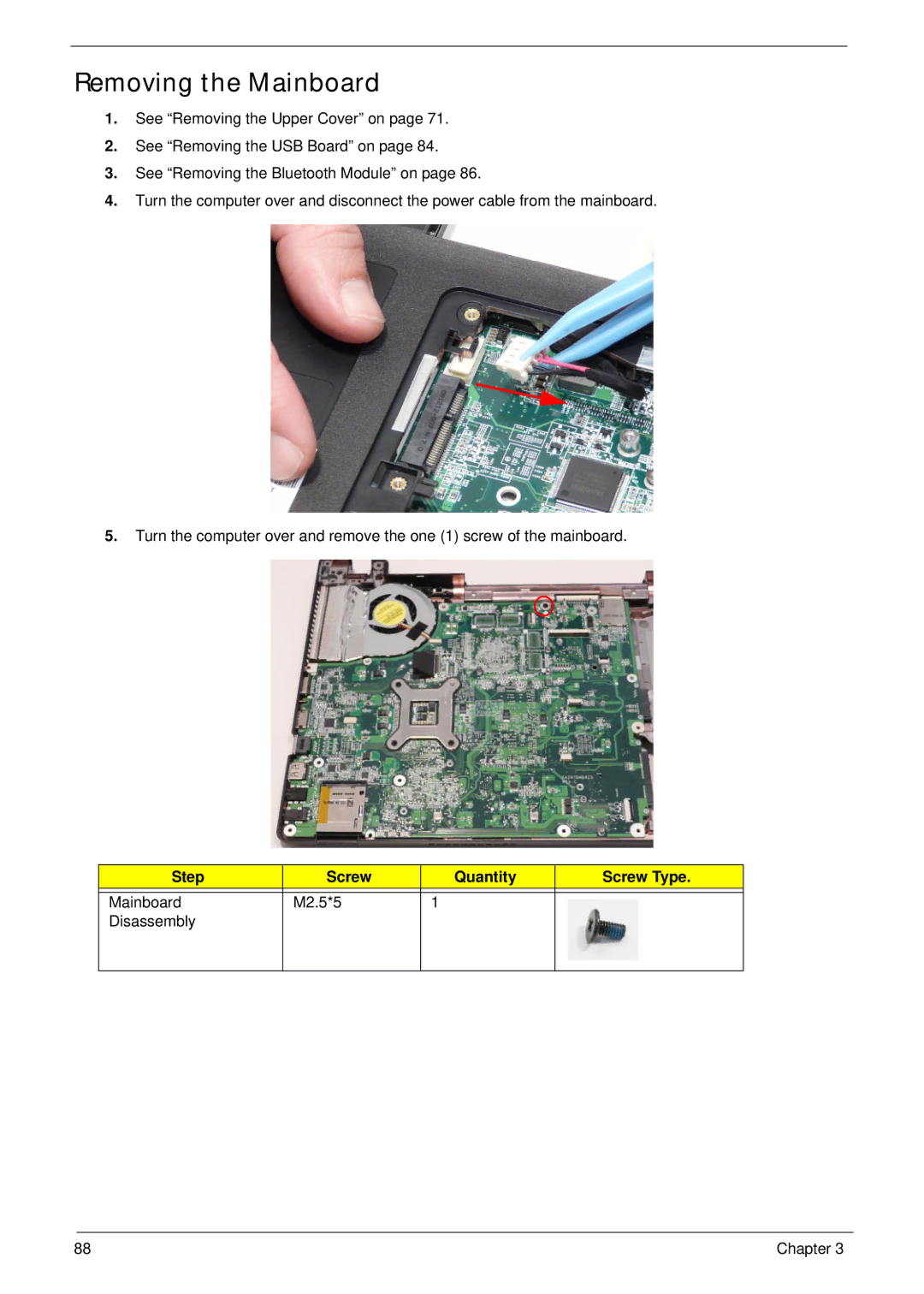 Acer 5553, 553G manual Removing the Mainboard 