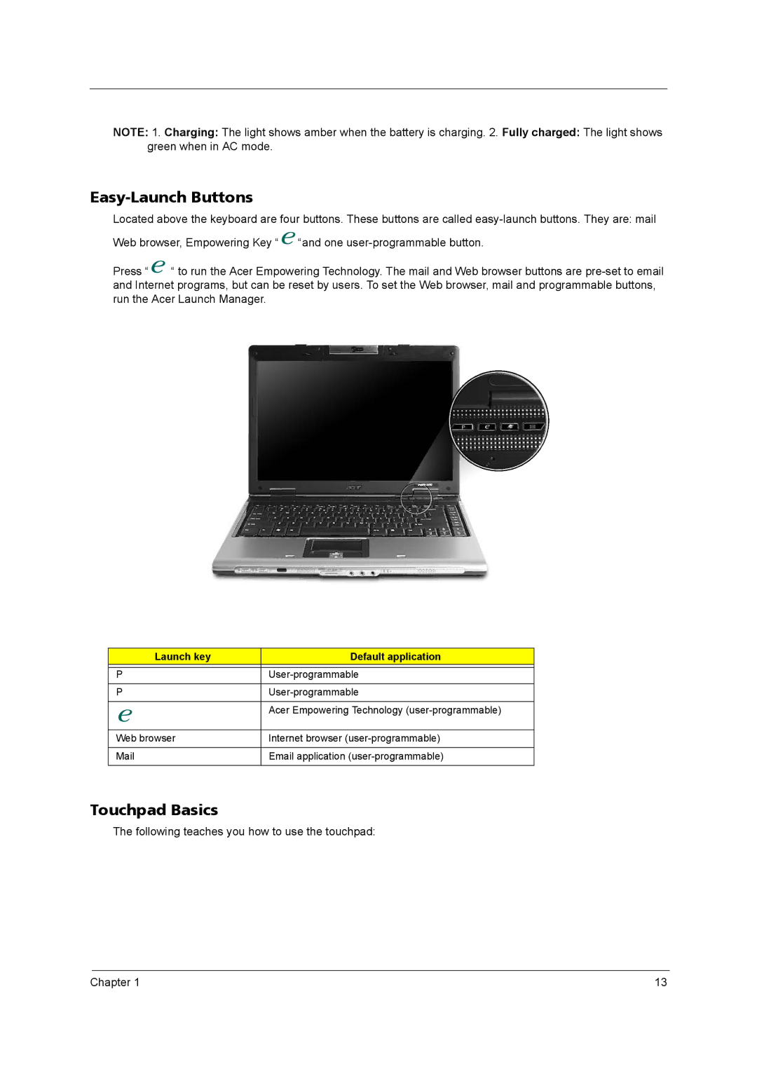 Acer 5540, 5560 manual Easy-Launch Buttons, Touchpad Basics, Launch key Default application 