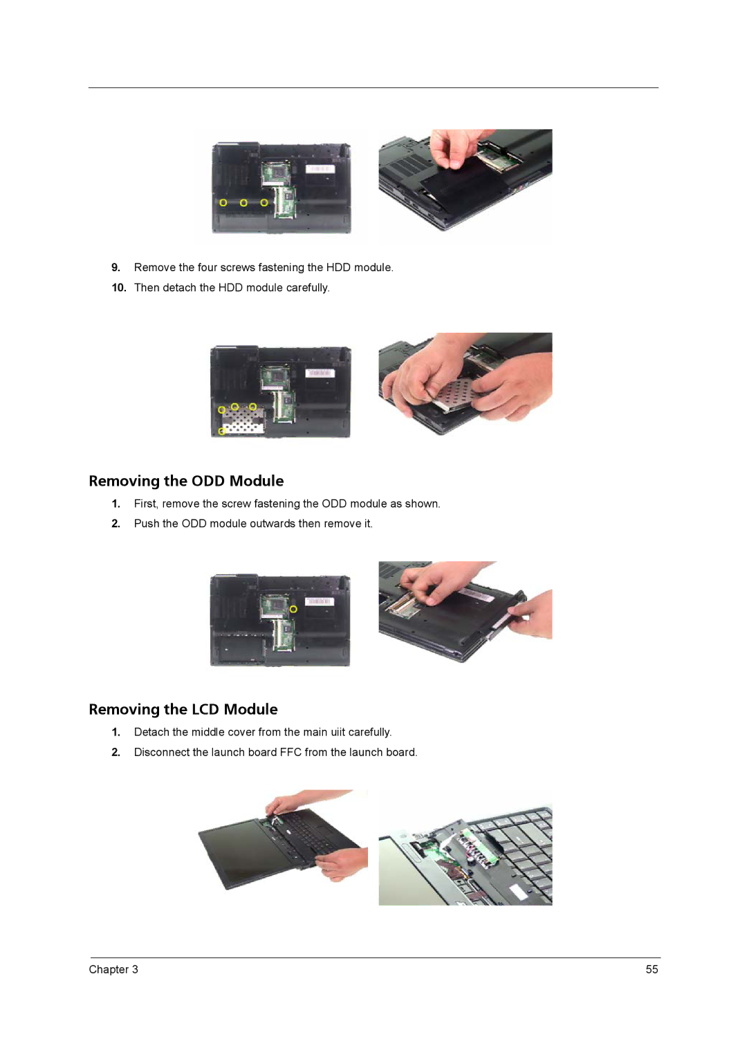 Acer 5540, 5560 manual Removing the ODD Module, Removing the LCD Module 