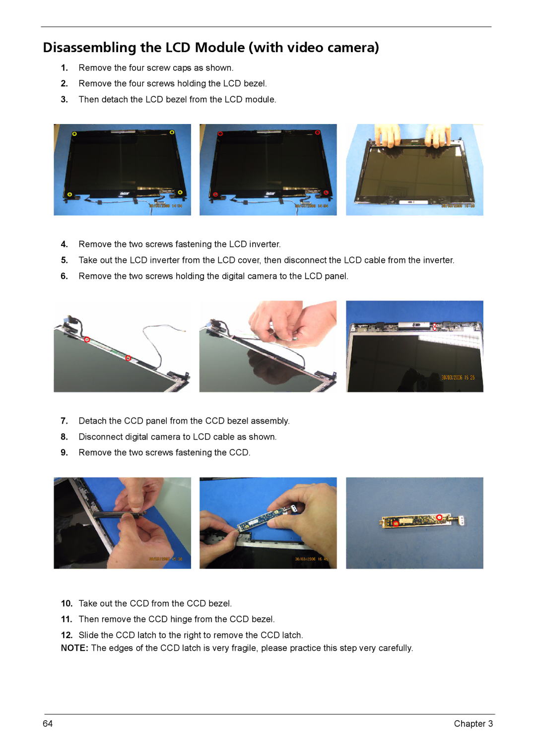 Acer 5560, 5590 manual Disassembling the LCD Module with video camera 