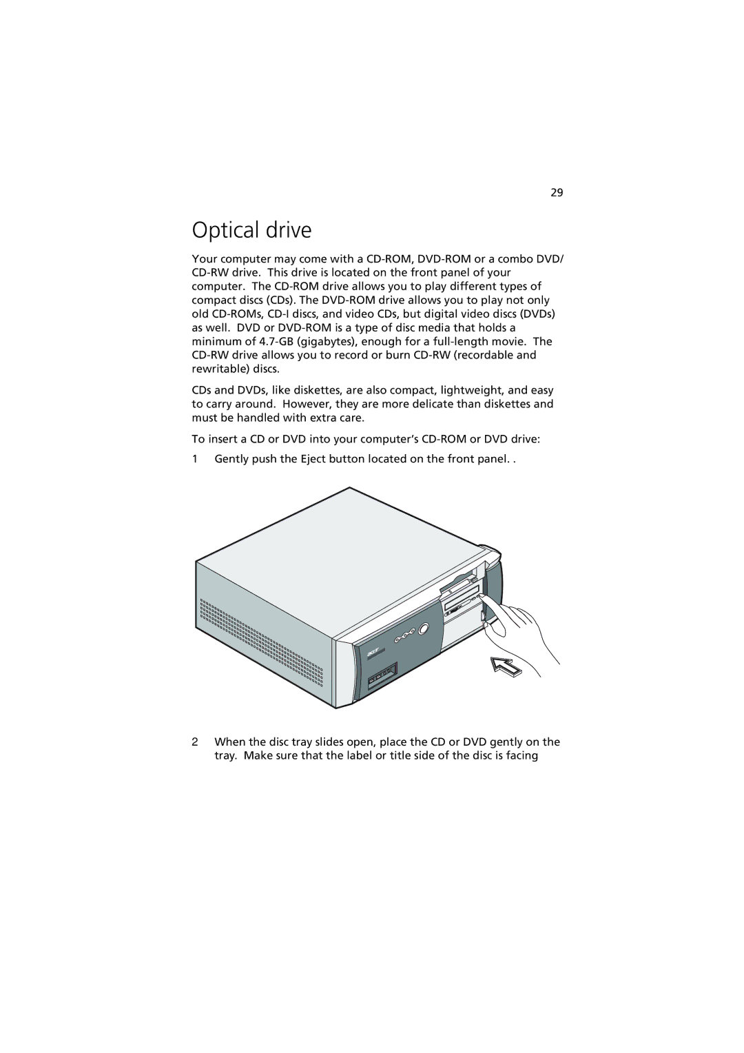 Acer 5600 series manual Optical drive 