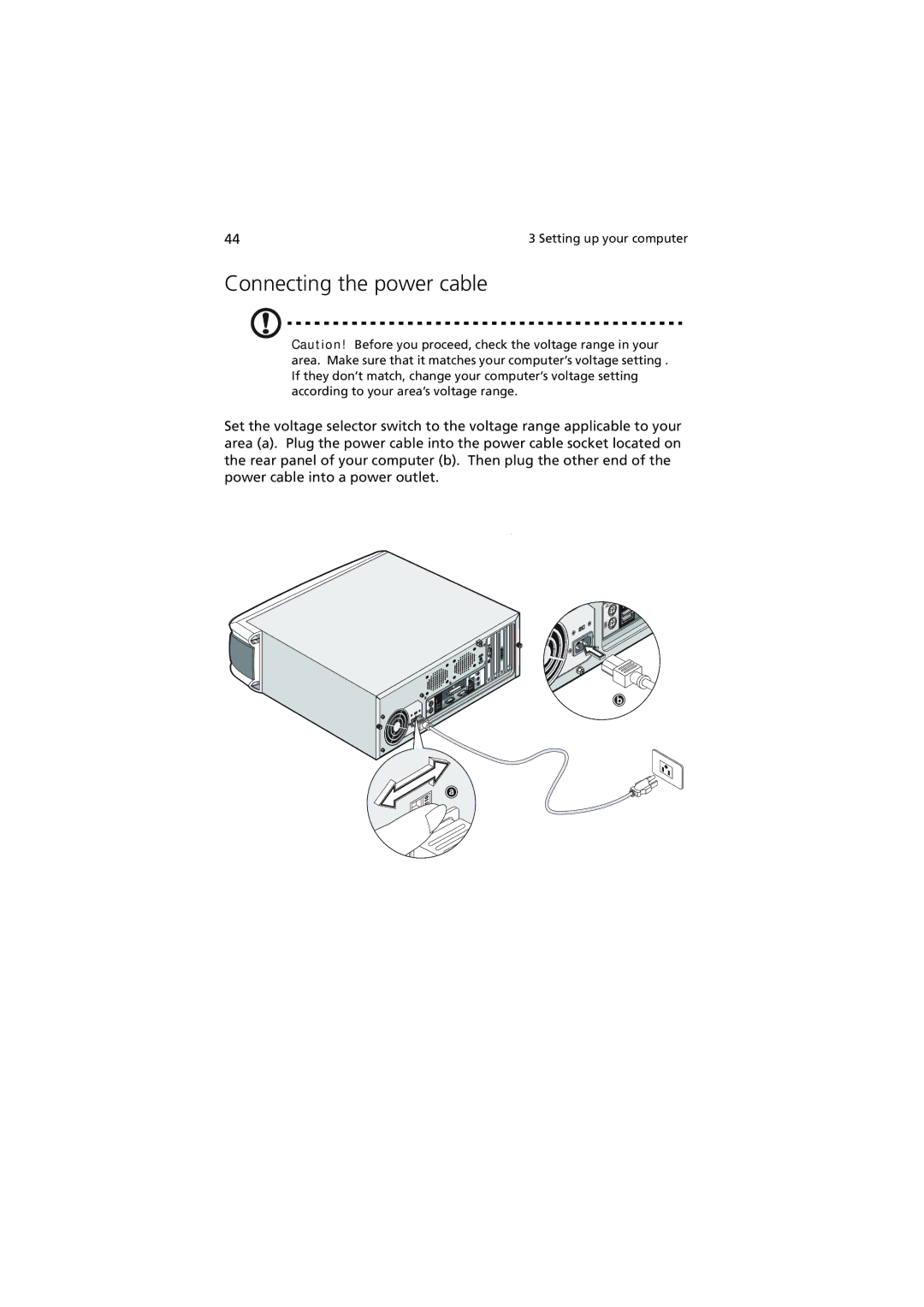 Acer 5600 series manual Connecting the power cable 